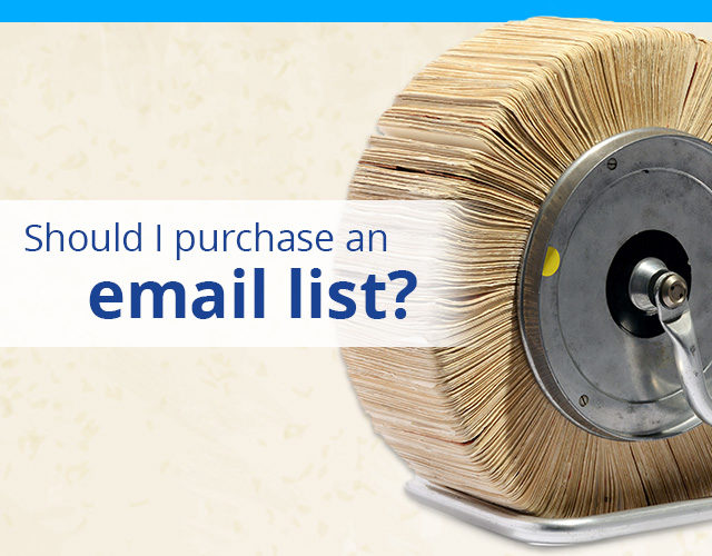 Should I purchase an email list?