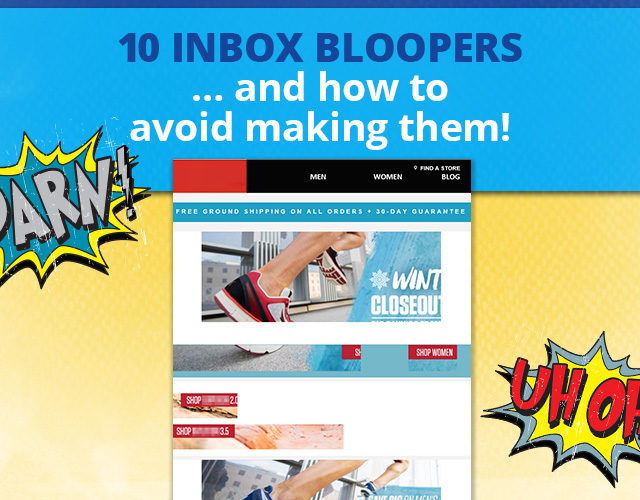 10 Inbox Bloopers ... and how to avoid making them!