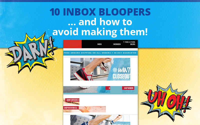 10 Inbox Bloopers ... and how to avoid making them!